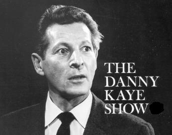 Danny Kaye Show - Click Image to Close