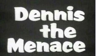 Dennis the Menace - Click Image to Close