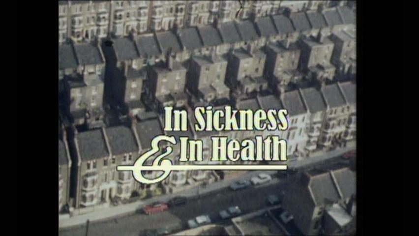 In Sickness and In Health