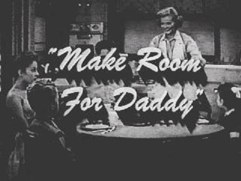 Make Room for Daddy - Click Image to Close