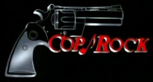 Cop Rock - Click Image to Close