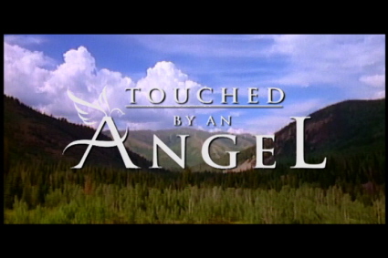 Touched By An Angel