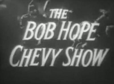 Bob Hope Chevy Show