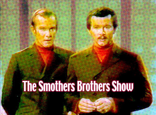Smothers Brothers Show - Click Image to Close