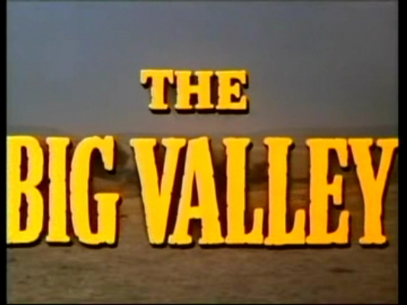 The Big Valley